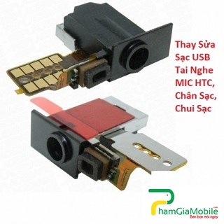 Thay Sửa Sạc USB Tai Nghe MIC HTC 10 Pro, Chân Sạc, Chui Sạc Lấy Liền 